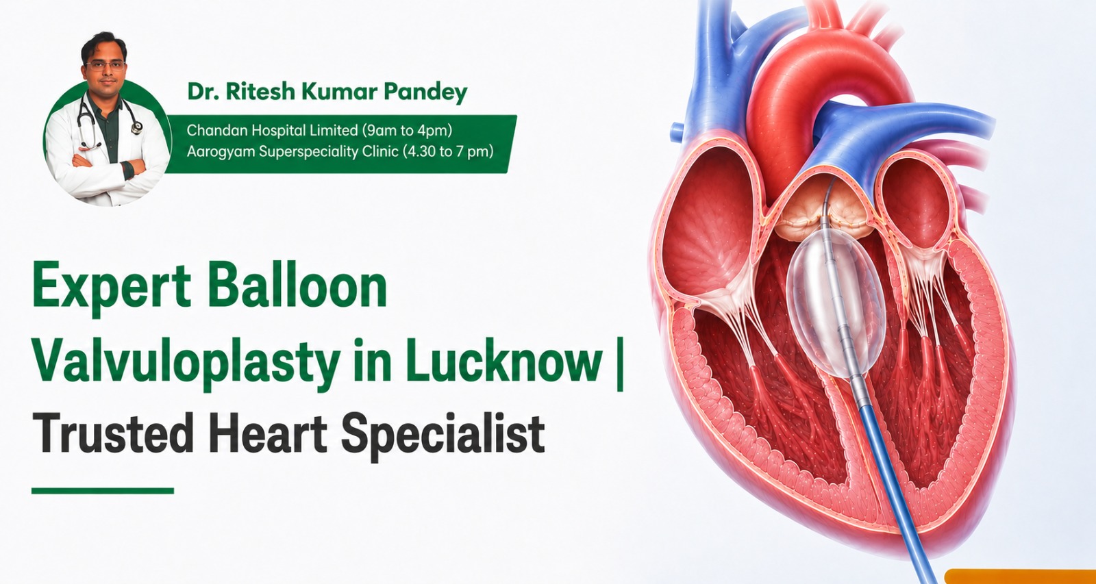 Expert Balloon Valvuloplasty in Lucknow | Trusted Heart Specialist