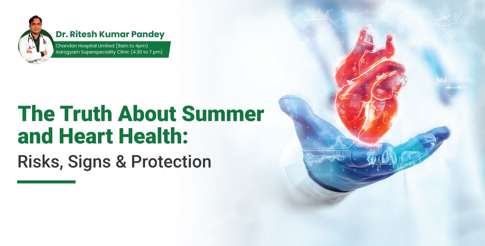 The Truth About Summer and Heart Health: Risks, Signs & Protection